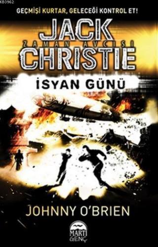 Jack Christie; İsyan Günü