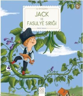 Jack ve Fasulye Sırığı; İlk Öykülerim
