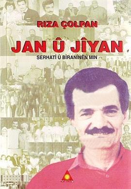 Jan ü Jiyan; Serhati U Biraninen Min