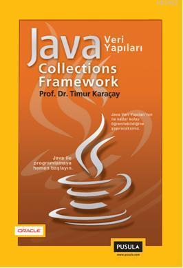 Java Collections Framework Java Veri Yapıları