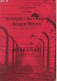 Je Reviens Du Camp De Bergen Belsen