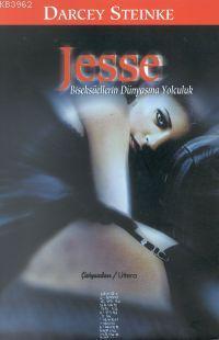 Jesse; Biseksüellerin Dünyası