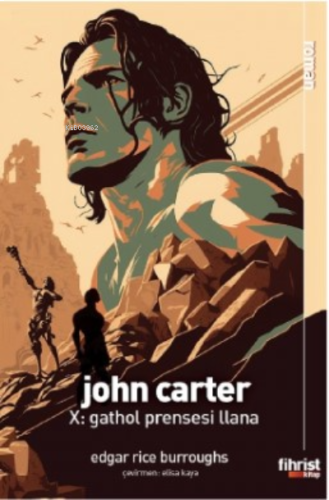 John Carter X: Gathol Prensesi Llana