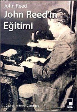 John Reed'in Eğitimi