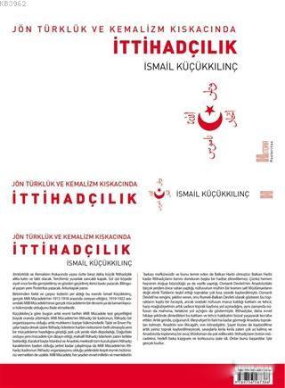 Jön Türklük ve Kemalizm Kıskacında İttihadçılık