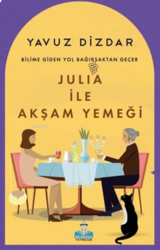 Julıa ile Akşam Yemeği