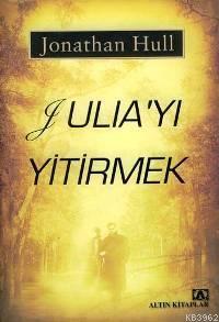 Julia'yı Yitirmek