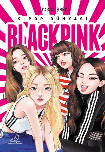 K- Pop Dünyası Blackpink