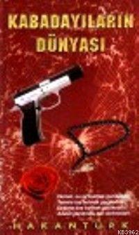 Kabadayıların Dünyası