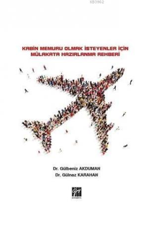 Kabin Memuru Olmak İsteyenler İçin Mülakata Hazırlanma Rehberi