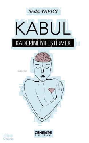 Kabul Kaderini İyileştirmek