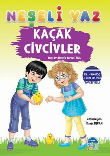 Kaçak Civcivler - Neşeli Yaz
