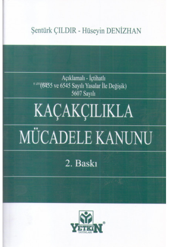 Kaçakçılıkla Mücadele Kanunu