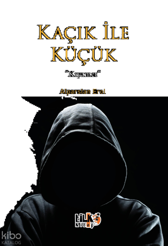 Kaçık ile Küçük;Kıyamet