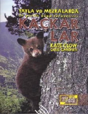 Kaçkarlar; Yayla ve Mezralarda 30 Günlük Doğa Yürüyüşleri