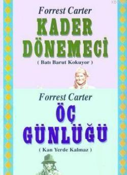 Kader Dönemeci - Öç Günlüğü