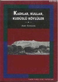 Kadılar, Kullar, Kudüslü Köylüler