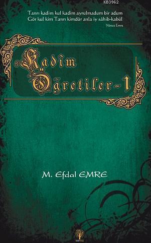 Kadim Öğretiler 1