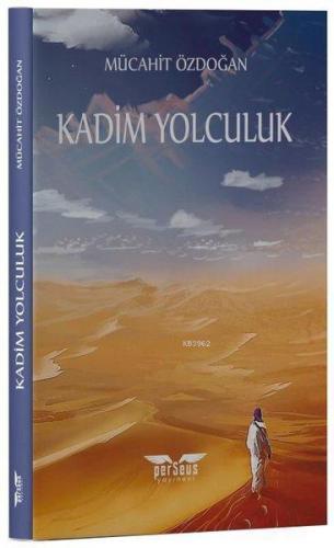 Kadim Yolculuk
