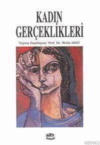 Kadın Gerçeklikleri