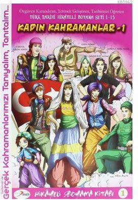 Kadın Kahramanlar -1 / Hikayeli Boyama Kitabı 1