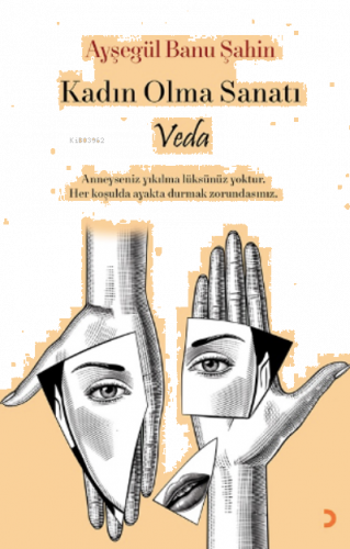 Kadın Olma Sanatı (Veda)