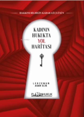 Kadının Hukukta Yol Haritası