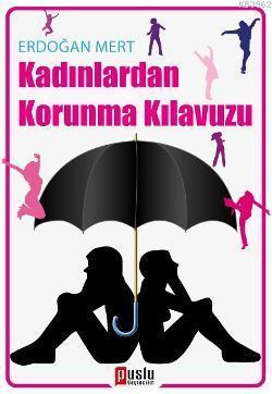 Kadınlardan Korunma Kılavuzu