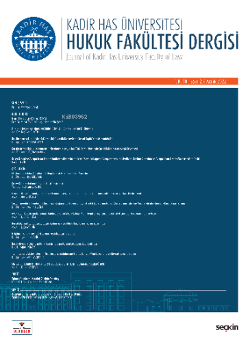 Kadir Has Üniversitesi Hukuk Fakültesi Dergisi Cilt:10 Sayı:2 Aralık 2022