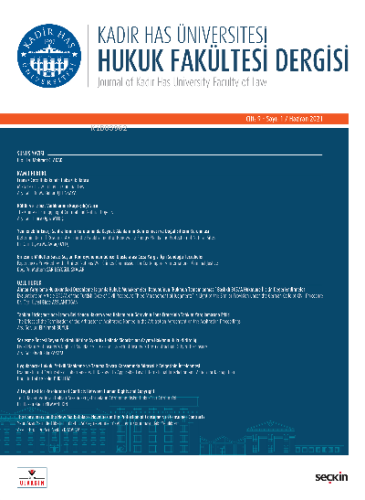 Kadir Has Üniversitesi Hukuk Fakültesi Dergisi Cilt:9 Sayı:1 Haziran 2