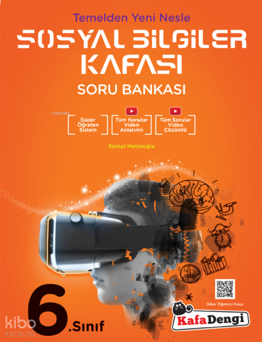 Kafa Dengi 6.Sınıf Sosyal Bilgiler Kafası Soru Bankası (Tümü Video Çözümlü)