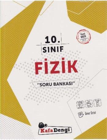 Kafa Dengi Yayınları 10. Sınıf Fizik Soru Bankası Kafa Dengi
