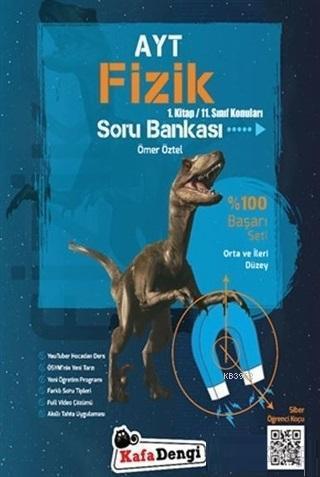 Kafa Dengi Yayınları AYT Fizik Orta ve İleri Düzey Soru Bankası 1. Kitap Kafa Dengi