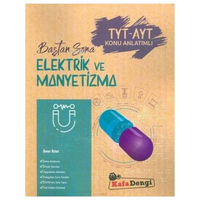 Kafadengi Baştan Sona Elektrik ve Manyetizma (Tümü Video Çözümlü)