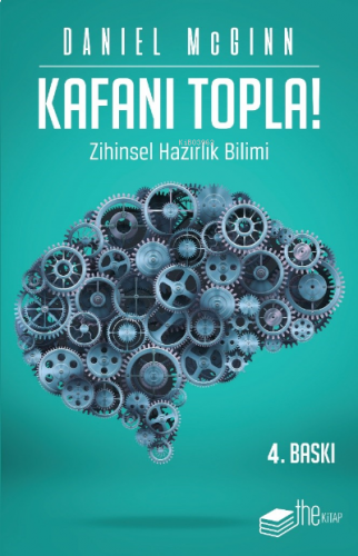 Kafanı Topla; Zihinsel Hazırlık Bilimi