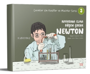 Kafasına Elma Düşen Çocuk Newton