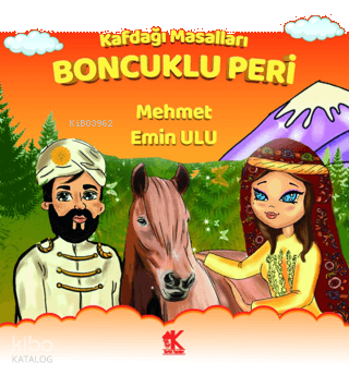Kafdağı Masalları - Boncuklu Peri