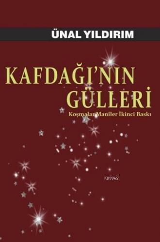 Kafdaği'nin Gülleri