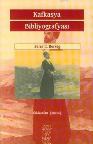 Kafkasya Bibliyografyası