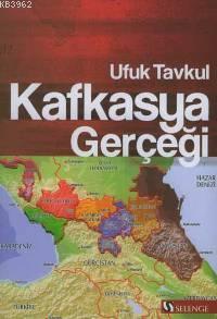 Kafkasya Gerçeği