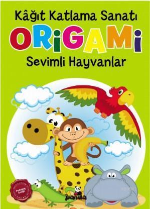 Kâğıt Katlama Sanatı - Origami - Sevimli Hayvanlar