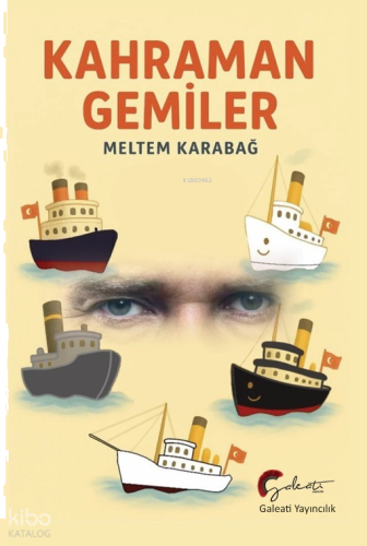 Kahraman Gemiler