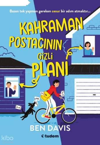 Kahraman Postacının Gizli Planı