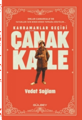 Kahramanlar Geçidi Çanakkale
