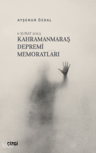 Kahramanmaraş Depremi Memoratları