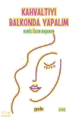 Kahvaltıyı Balkonda Yapalım