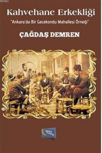 Kahvehane Erkekliği