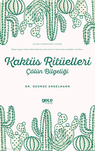 Kaktüs Ritüelleri - Çölün Bilgeliği