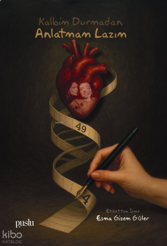 Kalbim Durmadan Anlatmam Lazım