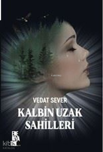 Kalbim Uzak Sahillerde